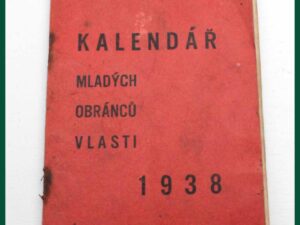  Kalendář mladých obránců vlasti 1938 - knížka.